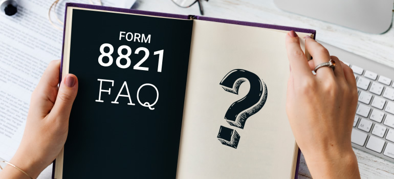 Form 8821 FAQs